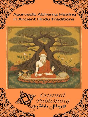 cover image of Ayurvedic Alchemy